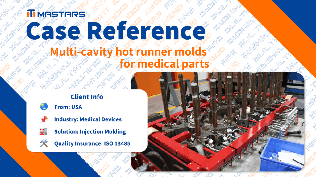 Mastars designs and manufactures multi-cavity hot runner molds for medical parts