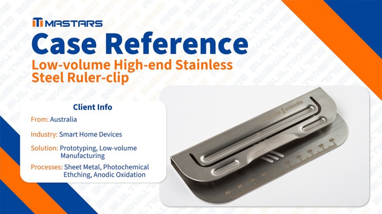 Mastars’ Low-volume Manufacturing Services Deliver a Premium Stainless Steel Ruler-Clip