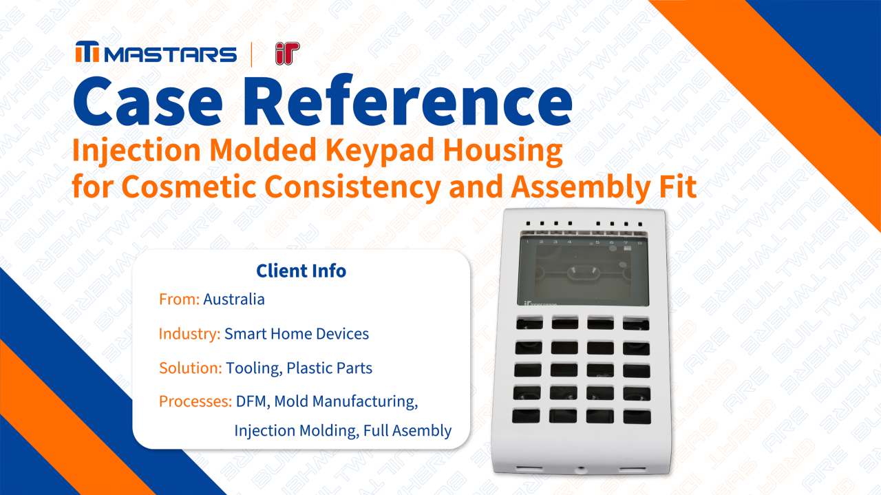 Injection Molded Security Keypad Housing for Cosmetic Consistency and Assembly Fit