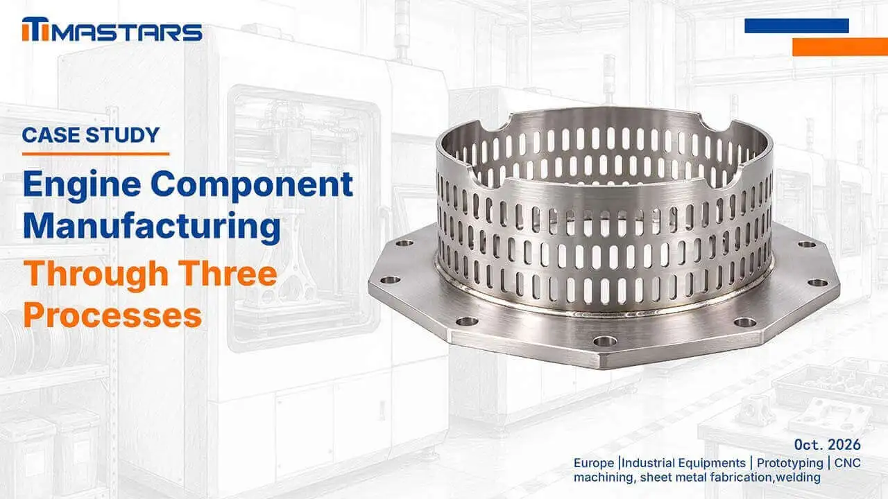 Engine Component Manufacturing Through Three Processes